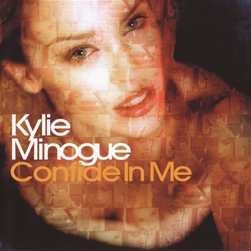 Confide In Me Kylie Minogue