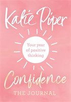 Confidence: The Journal Piper Katie
