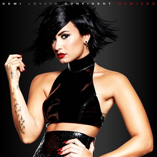 Confident Remixes Demi Lovato