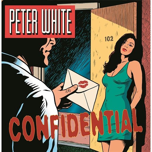 Confidential Peter White