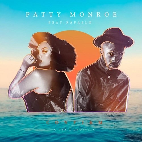 Confirm Patty Monroe feat. Rafaelo