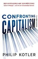 Confronting Capitalism Kotler Philip