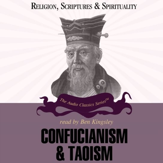 Confucianism and Taoism Harrelson Walter, Hassell Mike, Ching Julia