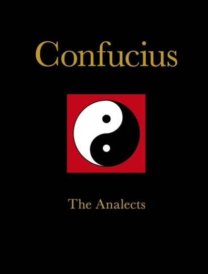 Confucius. The Analects Konfucjusz