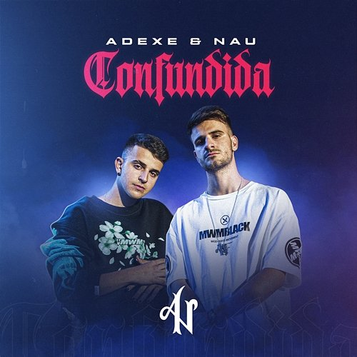 Confundida Nau, Adexe