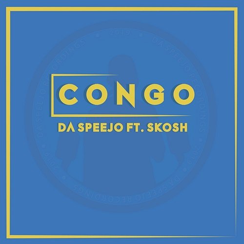 Congo Da Speejo feat. Skosh