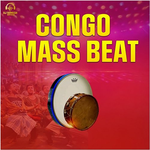 Congo Mass Beat Dj Somesh Sripuram