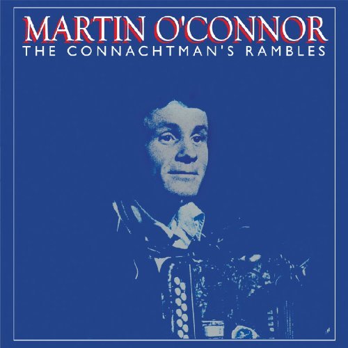 Connachtman's Rambles O'Connor Mairtin