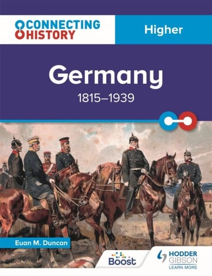 Connecting History: Higher Germany, 1815-1939 Euan M. Duncan