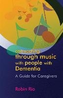 Connecting Through Music with People with Dementia Rio Robin