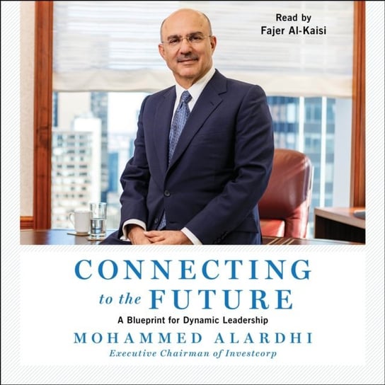 Connecting to the Future Mohammed Alardhi