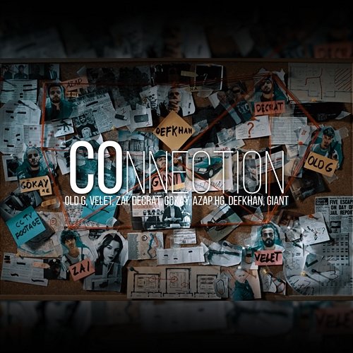 COnnection Velet, 6iant, Defkhan feat. Old G, Azap HG, Decrat, G0KAY, Zai