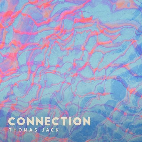 Connection Thomas Jack