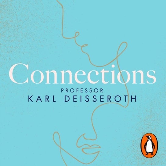 Connections Deisseroth Karl