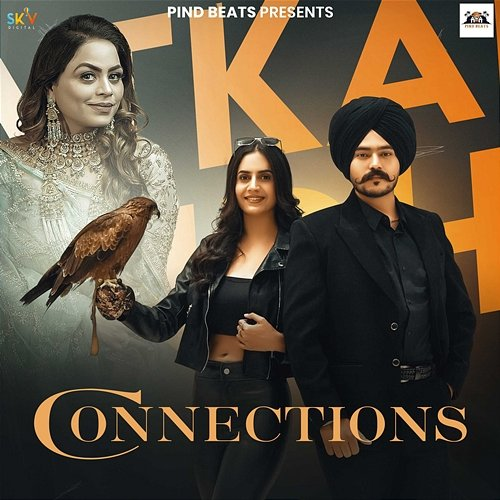 Connections Satkar Sandhu, Gurlez Akhtar, Karan Thabal & El Boii