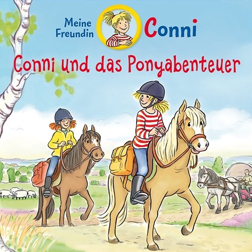 Conni und das Ponyabenteuer Conni