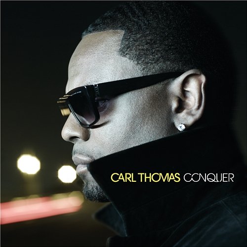 Conquer Carl Thomas