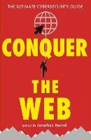 Conquer the Web Wilding Nick, Mitchell Tim, Kendal Maureen, Ioannou Nick