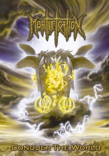 Conquer The World (Remastered) Mortification