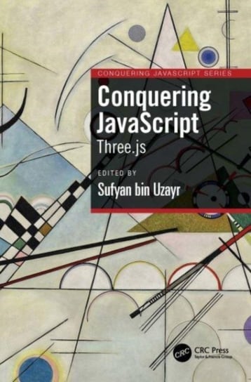 Conquering JavaScript: Three.js Sufyan bin Uzayr