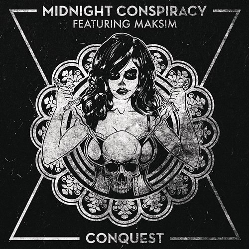 Conquest Midnight Conspiracy feat. Maksim