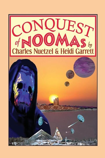 Conquest of Noomas Nuetzel Charles
