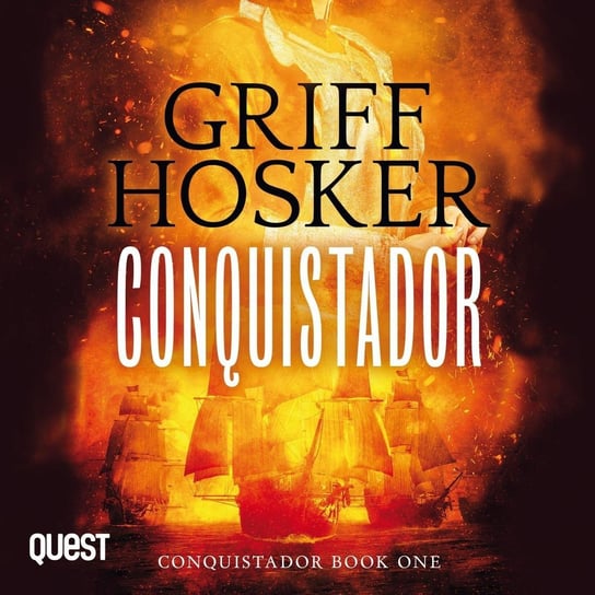 Conquistador Griff Hosker