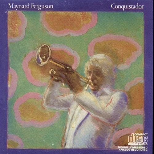 Conquistador Maynard Ferguson