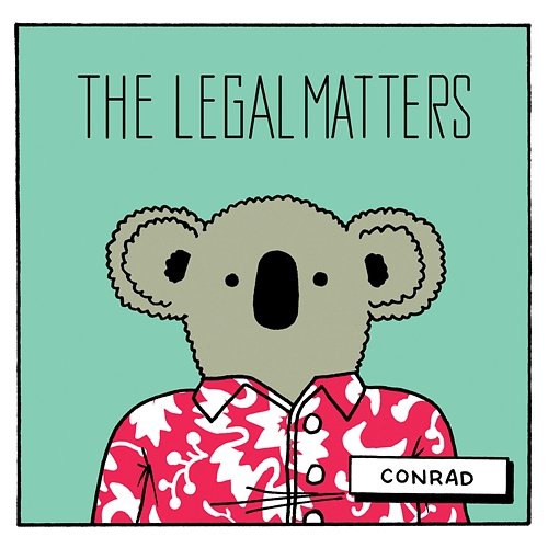 Conrad The Legal Matters