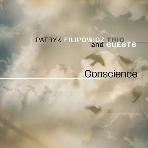 Conscience Marek Makaron Motyka, Patryk Filipowicz Trio