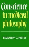 Conscience in Medieval Philosophy Timothy C. Potts