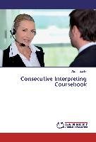 Consecutive Interpreting Coursebook Zanier Alessio