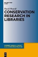 Conservation Research in Libraries David Howell