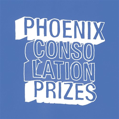 Consolation Prizes Phoenix