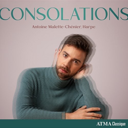 Consolations Antoine Malette-Chénier