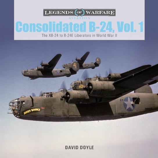 Consolidated B-24 Vol.1 Doyle David