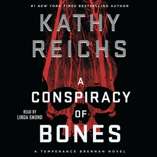 Conspiracy of Bones - audiobook Reichs Kathy