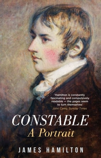 Constable. A Portrait Hamilton James