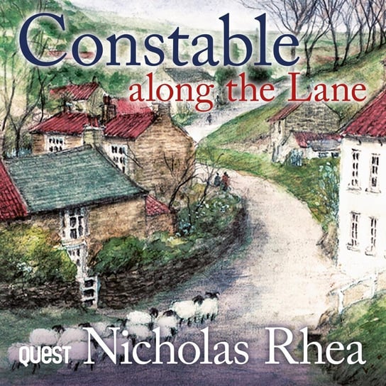Constable Along the Lane Nicholas Rhea