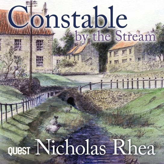 Constable By The Stream Nicholas Rhea