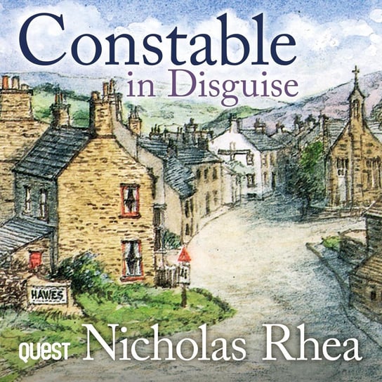 Constable in Disguise Nicholas Rhea