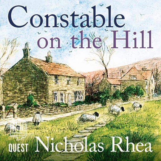 Constable on the Hill Nicholas Rhea