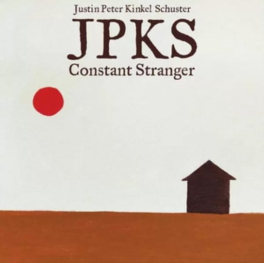 Constant Stranger Justin Peter Kinkel-Schuster