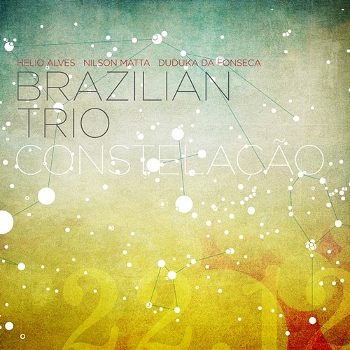 Constelacao Brazilian Trio