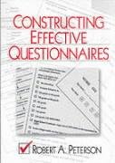 Constructing Effective Questionnaires Peterson Robert A.