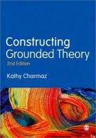 Constructing Grounded Theory Charmaz Kathy