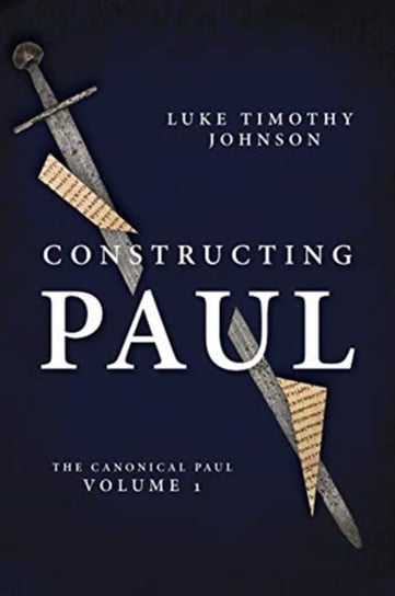 CONSTRUCTING PAUL Johnson Luke Timoth