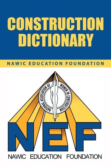 Construction Dictionary Nawic Education Foundation