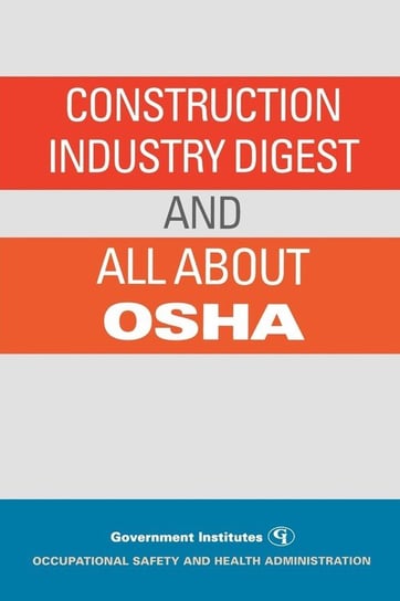 Construction Industry Digest Osha