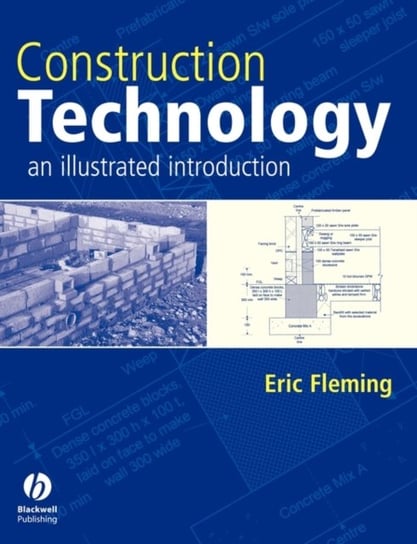 Construction Technology: An Illustrated Introduction - Eric Fleming ...